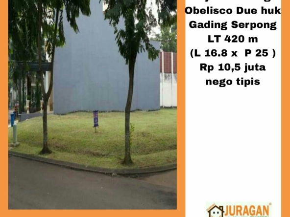 DIJUAL TANAH OBELISCO DUE HUK SATULISTING.com