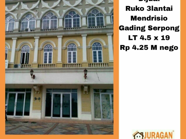 DIJUAL RUKO 3 LANTAI MENDRISIO GADING SERPONG SATULISTING.com