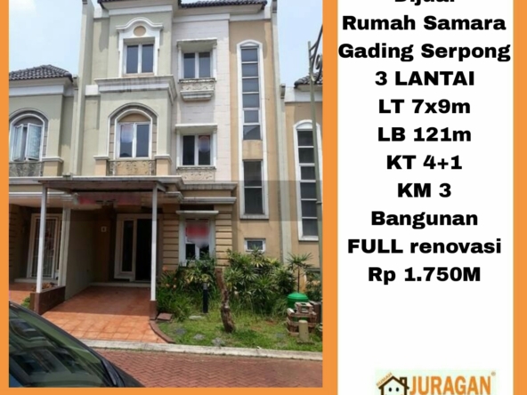 DIJUAL RUMAH 3 LANTAI SAMARA GADING SERPONG SATULISTING.com