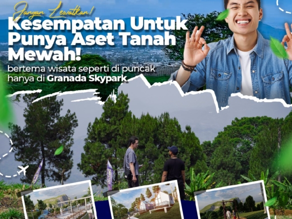 DIJUAL TANAH KAVLING MURAH GRANADA SKYPARK PUNCAK SATULISTING.com