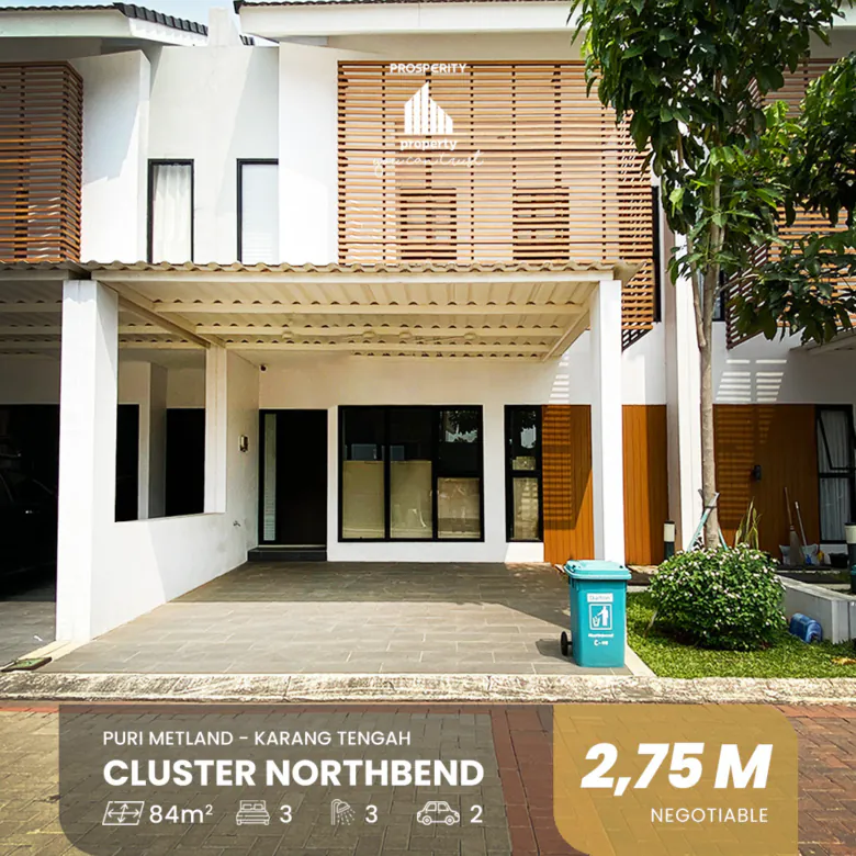Rumah Baru & Strategis Langka Tipe 7 di Cluster Northbend Metland Puri SATULISTING.com