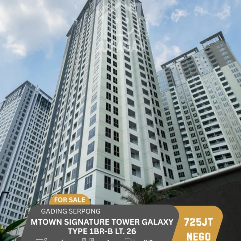 APARTEMEN DIJUAL MTOWN SIGNATURE TOWER GALAXY GADING SERPONG